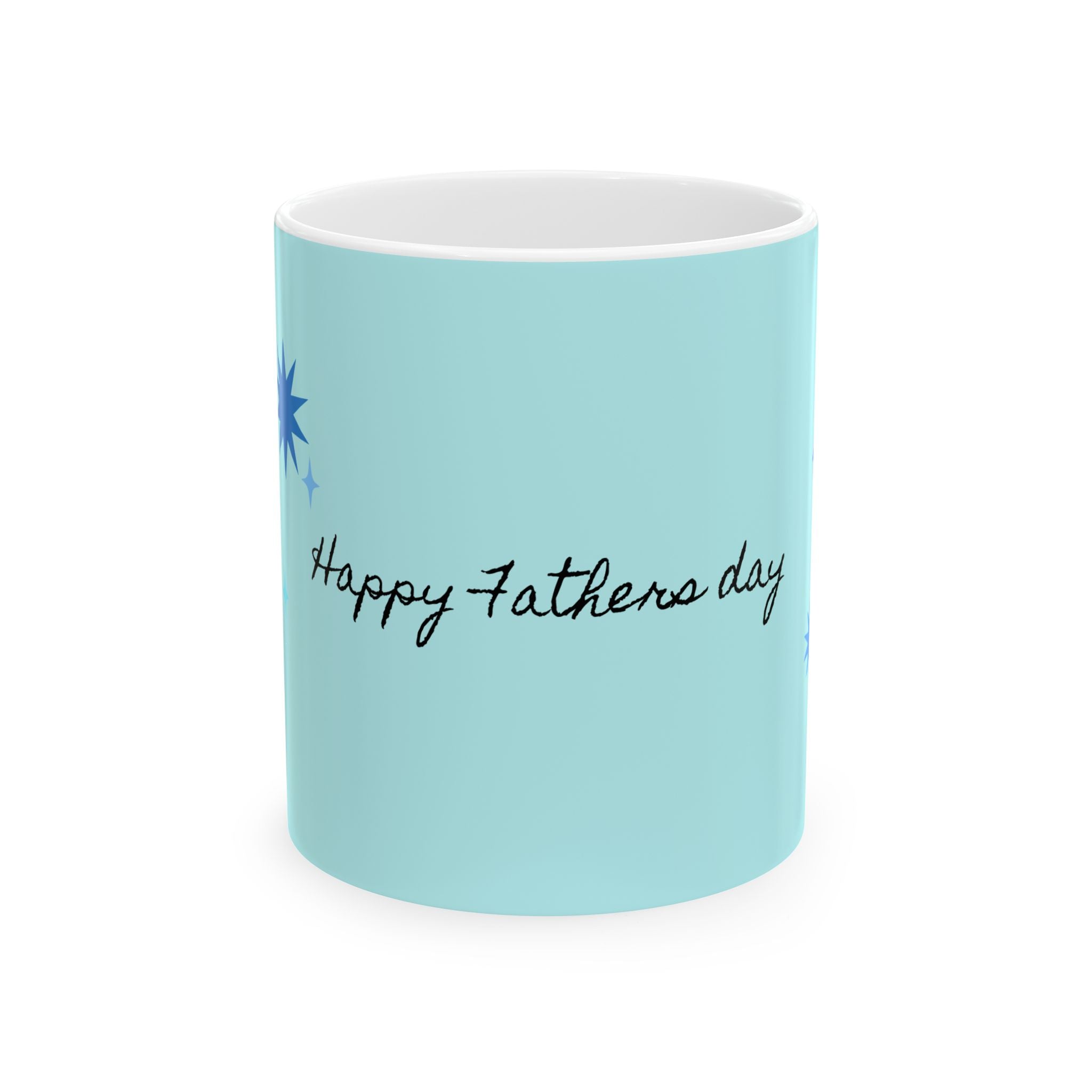 Happy Father’s Day Ceramic Mug - Light Blue Star Design (11oz & 15oz)